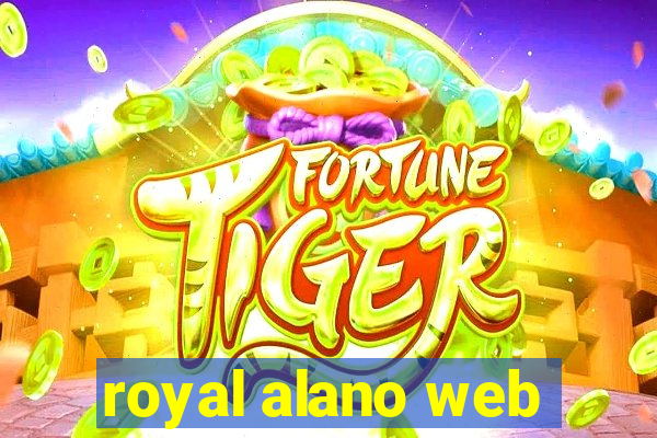 royal alano web